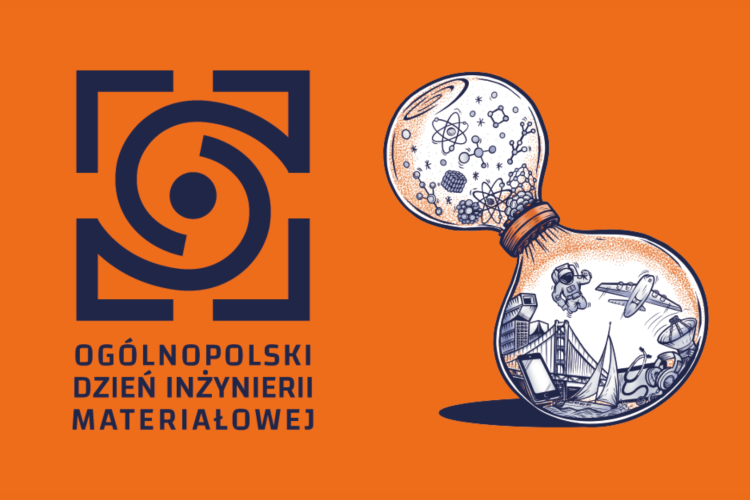 Grafika promująca Ogólnopolski Dzień Inżynierii Materiałowej