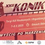 Grafika z koniem i tekstem, zapowiadająca XXII Targi Kół Naukowych i Organizacji Studenckich KONIK